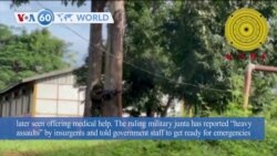 VOA60 World - Myanmar orders government staff to get ready for emergencies