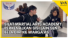 Silat Martial Arts Academy: Perkenalkan Sisi Lain Seni Bela Diri ke Warga AS