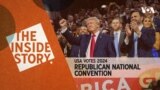 The Inside Story - USA Votes 2024: Republican National Convention | 153 HORIZONTAL