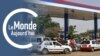 Le Monde Aujourd'hui : pénurie d'essence au Niger