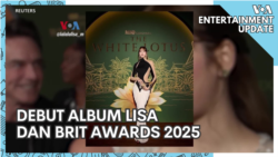 VOA Entertainment Update: Debut Album Lisa dan Brit Awards 2025