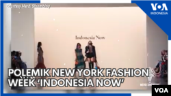 Polemik New York Fashion Week ‘Indonesia Now’