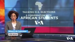 Tattaunawar VOA Da Dalibai 'Yan Afirka Kan Zaben Shugaban Amurka