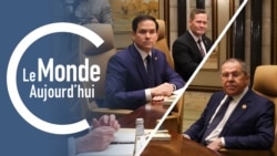 Le Monde Aujourd'hui : Washington et Moscou négocient la fin de la guerre en Ukraine