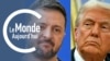Le Monde Aujourd'hui : Trump met la pression sur Zelensky