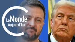 Le Monde Aujourd'hui : Trump met la pression sur Zelensky